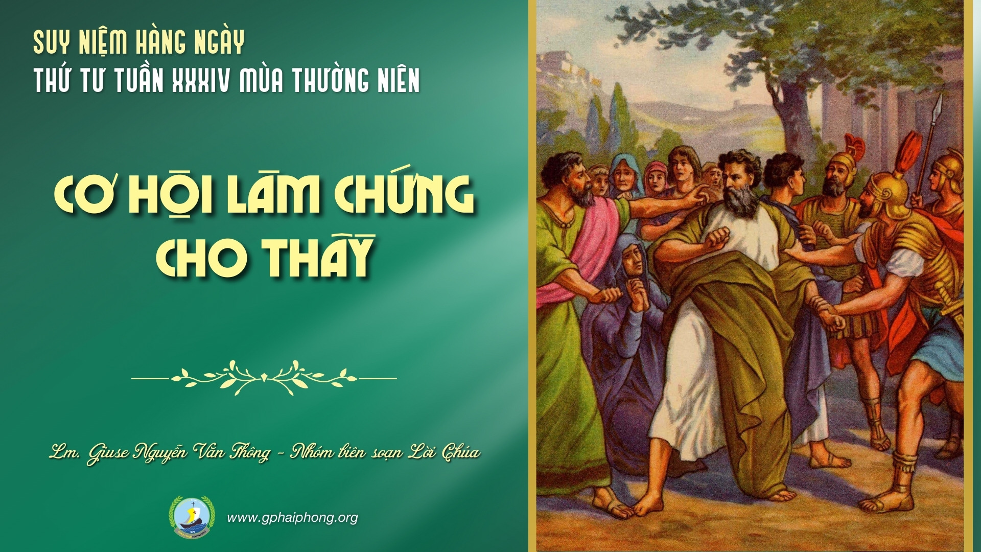 Suy Niệm Lời Chúa Hàng Ngày | Thứ Tư Tuần XXXIV Mùa Thường Niên
